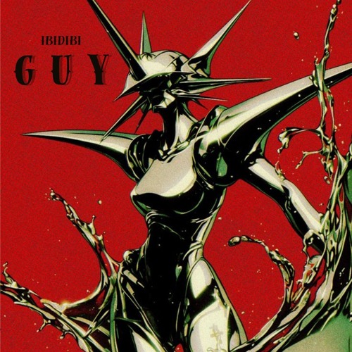 G U Y- LADY GAGA ( IBIDIBI REMIX )