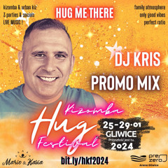 Hug Kizomba Festival Promo Mix Dj Kris