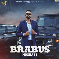Brabus By Mr Dhatt | New Punjabi Songs 2020 | Coin Digital