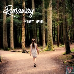 Runaway (prod. Wavvy X Jkei) [feat. Imili]