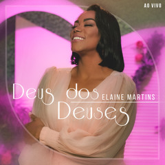 Deus dos Deuses (Ao Vivo)