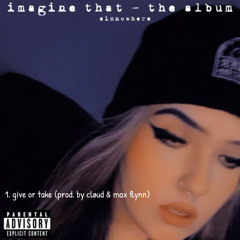 imagine that - the album