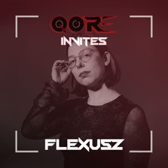 QORE INVITES | Flexusz | #008