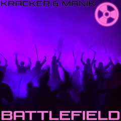 Kracker & Manik - Battlefield