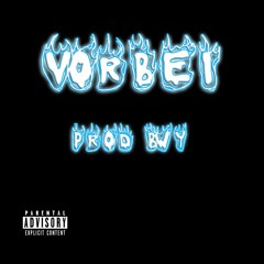 Vorbei (prod. bWy)
