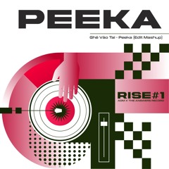 Ghe Vao Tai - Peeka Edit Mashup