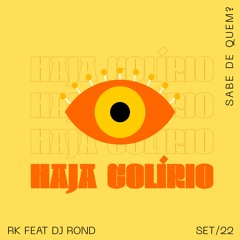 Haja Colírio Remix feat. DJ Rond