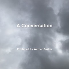 A Conversation