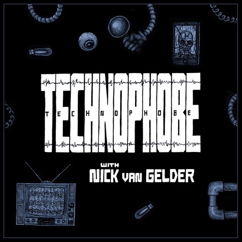Technophobe (feat. Nick van Gelder)