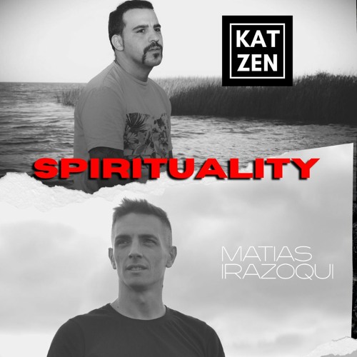 Katzen & Matias Irazoqui B2B @ Spirituality E17