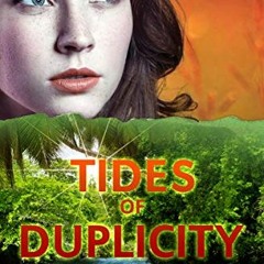 [GET] PDF EBOOK EPUB KINDLE Tides of Duplicity (Coventry Saga) by  Robin Patchen 📌
