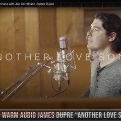 James Dupre – CountryAmericana ‘Another Love Song - TonyLavigne’