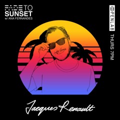Fade To Sunset [with Jacques Renault]