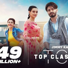 Top Class Desi-Jimmy Kaler-Gurlej Akhtar-Full Song