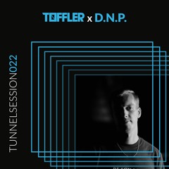 Tunnelsessions 022: D.N.P