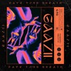 Download Video: Save Your Breath - Gaazii (radio edit)