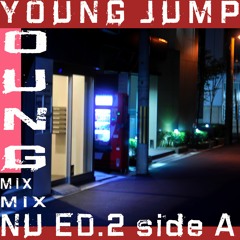 Young Jump Mix: Nu Ed.2 Side A