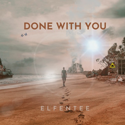 ElfenTee - Done With You