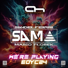 SAMA - EOYC 2024 @ AH.FM Full 2hrs Mix