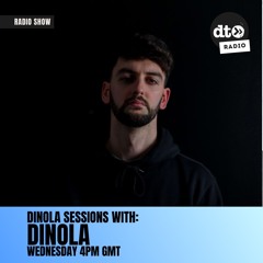 Dinola Sessions 002