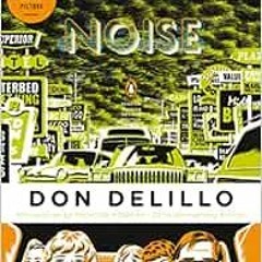 free KINDLE 💖 White Noise by Don DeLillo,Richard Powers [EBOOK EPUB KINDLE PDF]