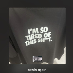 Senin Aşkın