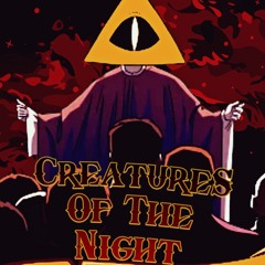 Creatures Of The Night [Nixenum VIP]