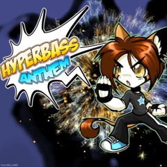 Hyperbass - Hyperbass Anthem