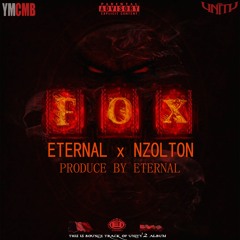 SHAHABETERNAL x NZOLTON -FOX