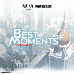 Arknights | Best Moments Of...