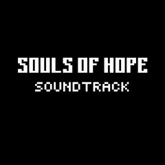 Souls Of Hope OST - "Ha. I Didn't Scare Him"
