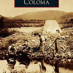 free EBOOK 📌 Coloma by  Betty Sederquist [EBOOK EPUB KINDLE PDF]