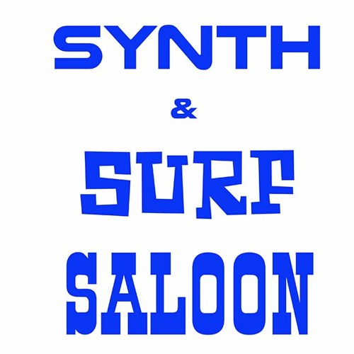 Welcome to the Synth & Surf Saloon!