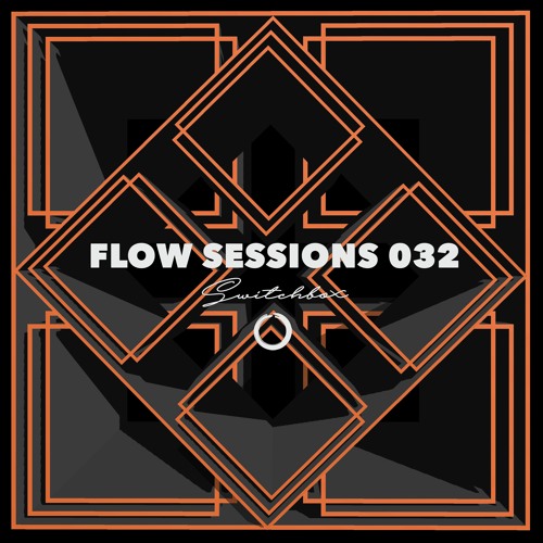 Flow Sessions 032 - Götzlich (Switchbox)