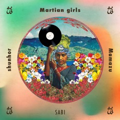 Martian girls - shunhor, Mamazu Edit