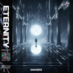 Daixerz - Eternity