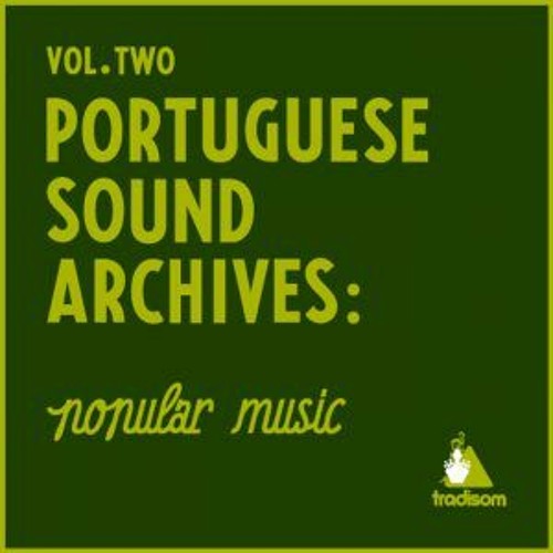 PORTUGUESE SOUND ARCHIVES: Popular Music Vol.2