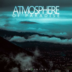 Atmosphere of Paradise