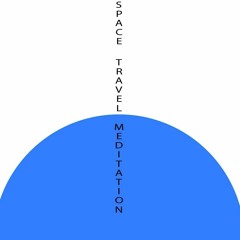 space travel meditation