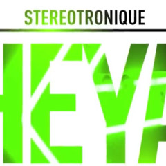 Stereotronique - Heya (Original Mix)