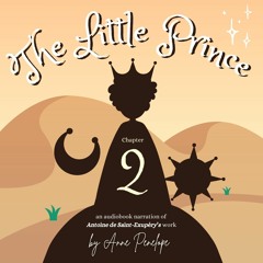 The Little Prince, Chapter 2