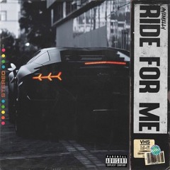 Ride For Me