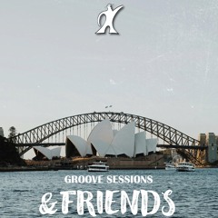 EP. 002 (Feat. Musafir) | Groove Sessions & Friends | Live Set