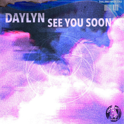 Stream See you soon (ft. Sadie Blair) by DAYLYN | Listen online for ...