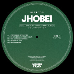 PREMIERE: Jhobei - Fuchsia Funk [Bizarre Trax]