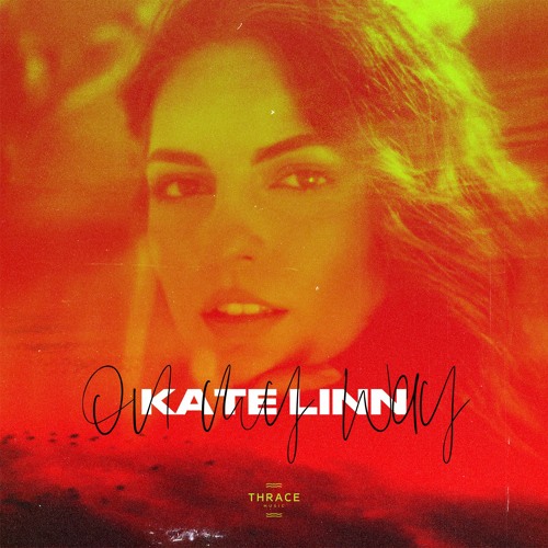 Kate Linn - On My Way
