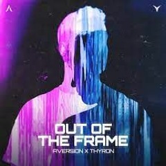 Aversion Thyron Out Of The Frame (Bass Voltage Uptempo Edit) FREE DOWNLOAD