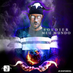SOLDIER x Zango Nisso - Meu Mundo