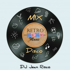 Mix Retro Disco 80° & 90° [DJ Jean Risco]
