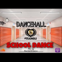DANCEHALL SCHOOL DANCE